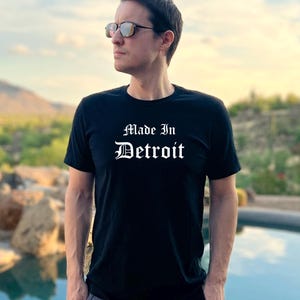 Made In Detroit T-Shirt Old English Gift Motown Unisex Shirt Short Sleeve