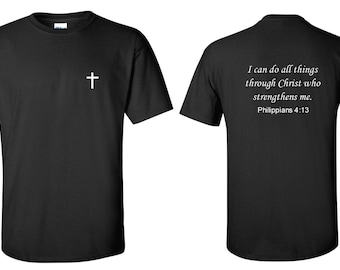 Front & Back Bible Verse T-Shirt Philippians 4:13 Jesus Christian Cross Church Christianity Faith Shirt Short Sleeve Tee