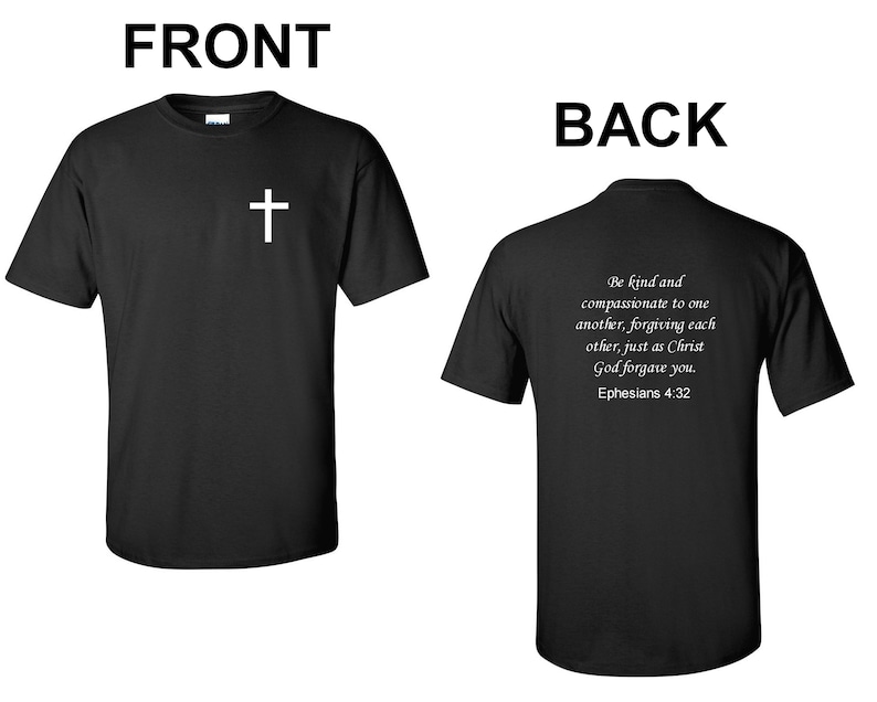 Front & Back Bible Verse T-shirt Ephesians 4:32 Jesus - Etsy