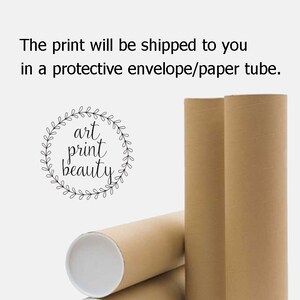 May include: Three brown cardboard tubes with white end caps. The tubes are stacked on top of each other. The text "ONE SHIPPING PRICE no matter how many prints you buy!" is at the top of the image. The text "The print will be shipped to you in a protective envelope/paper tube." is below the tubes. A black and white logo with the text "art print beauty" is in the lower left corner of the image.