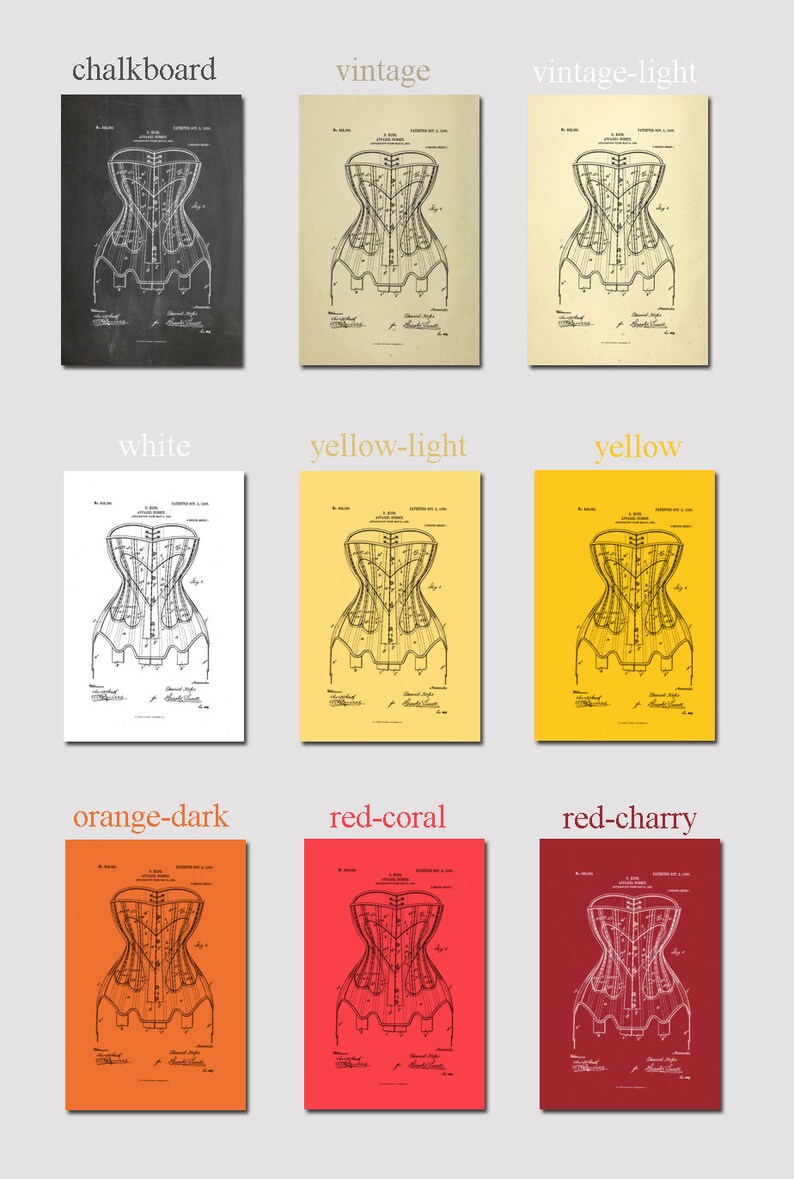 May include: A vintage patent drawing of a corset, shown in nine different color variations: chalkboard, vintage, vintage-light, white, yellow-light, yellow, orange-dark, red-coral, and red-charry.