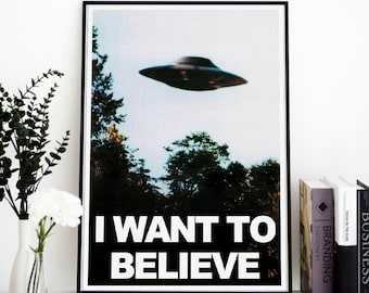 Sci-fi Art, I Want To Believe, Sci-fi Poster, Retro Poster, UFO Print, Office Decoration, Living Room Print