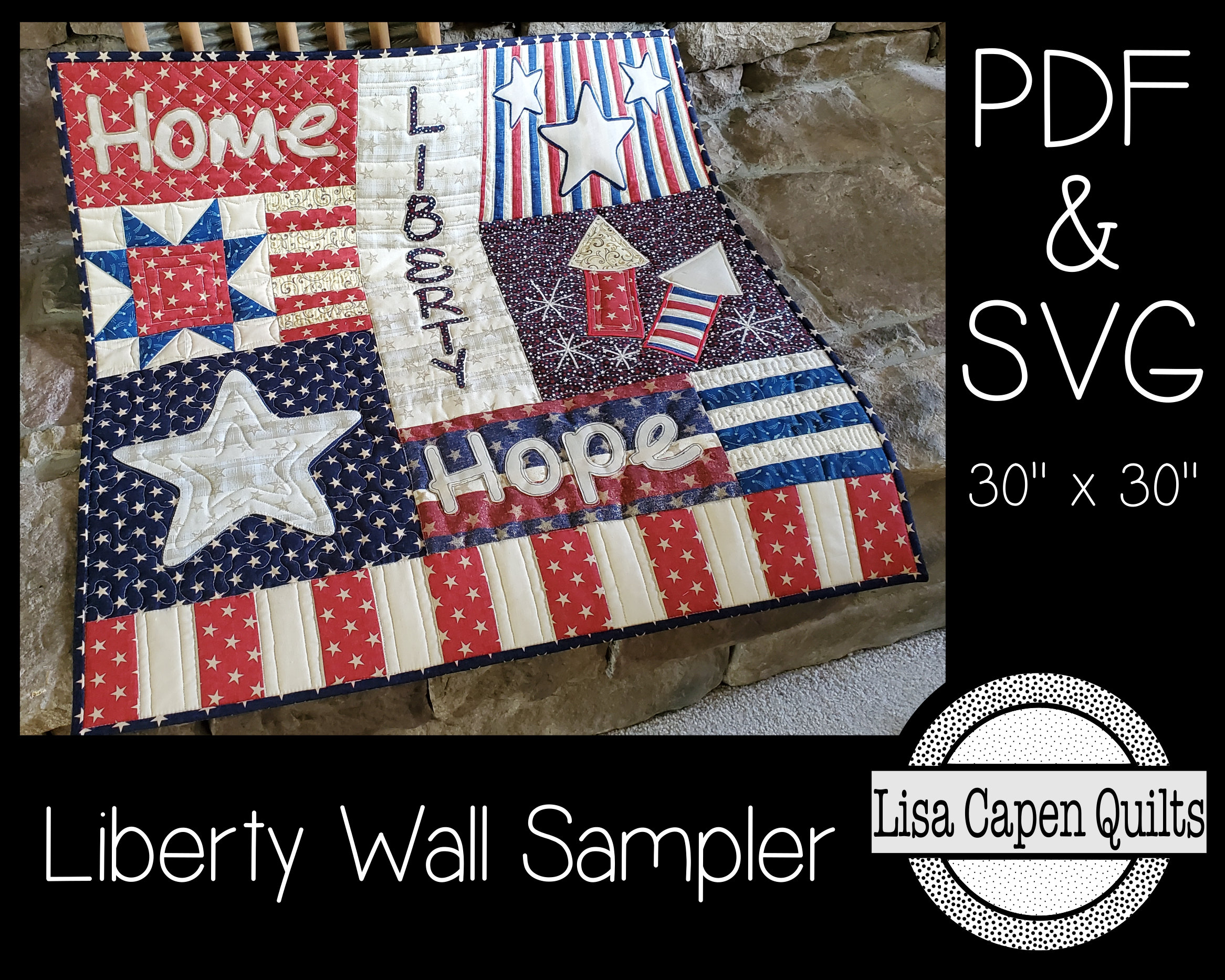 Liberty Wall Sampler by Lisa Capen Quilts - Tracing Templates and SVG…