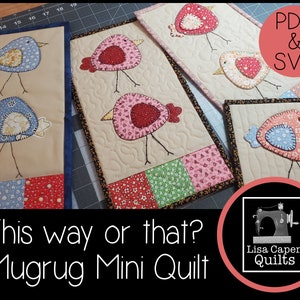 This way or that?  Adorable bird mugrug mini quilt and coaster pattern - Instant download PDF & SVG by Lisa Capen Quilts