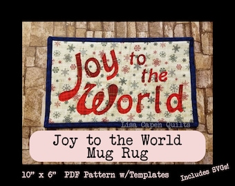 Motif d'appliques de tapis de tasse de Noël – « Joy to the World » (Modèle PDF)