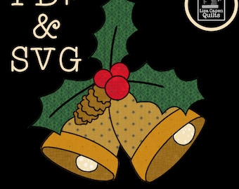 Bells & Holly Applique PDF and SVG Cutting File by Lisa Capen Quilts - Applique Template for Quilts and other Projects