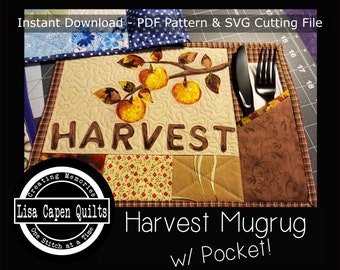 Harvest Mug Rug w/ Pocket Pattern -  12" x 8" - Instant PDF Pattern w/Templates & SVGs Included by Lisa Capen Quilts