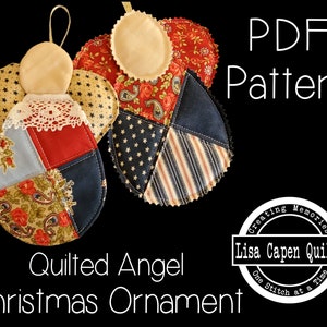 Quilted Angel Christmas Ornament Pattern - Instant PDF Pattern with Photo Instructions with Paper Templates by Lisa Capen Quilts