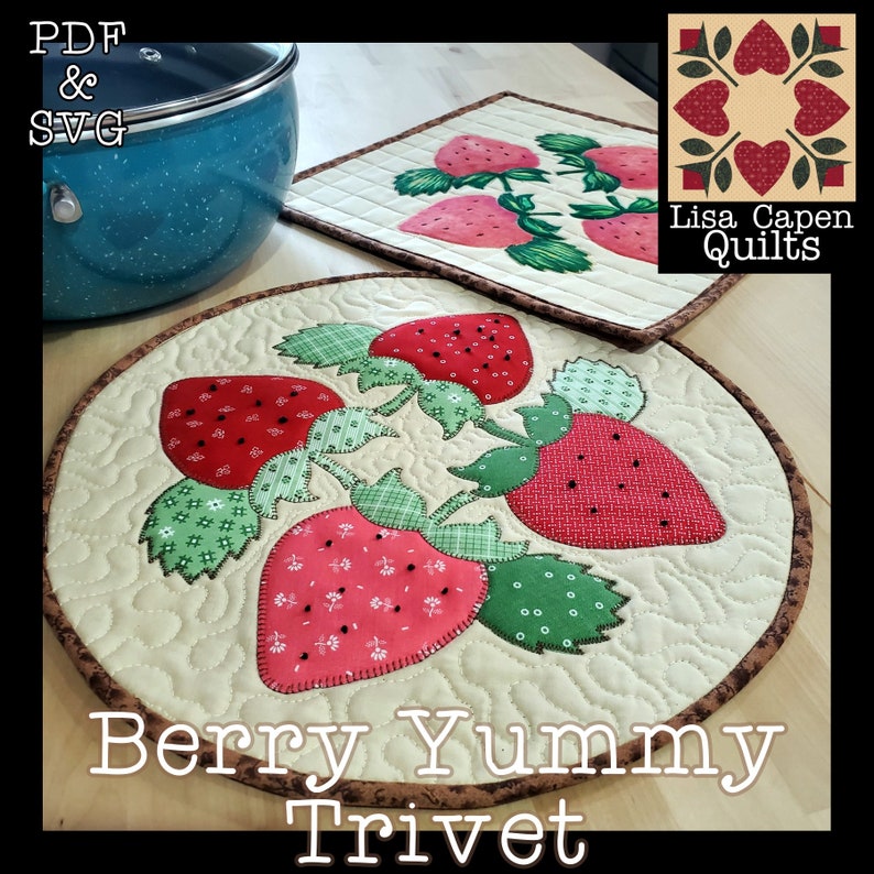 Berry Yummy Trivet/Mini Quilt Pattern Instant Download PDF and SVG Cutting file by Lisa Capen Quilts image 1