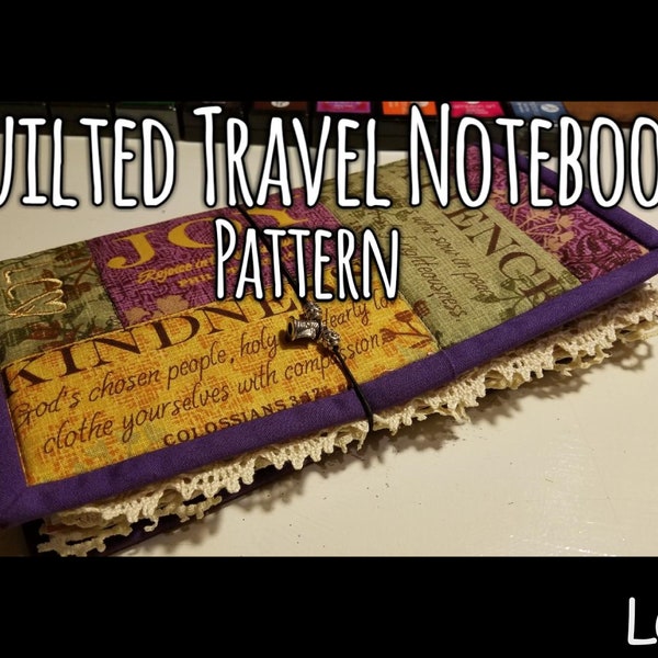 Quilted Travel Notebook Patchwork Pattern - 1 Page PDF Instant Download - Cover Finishes at 4.75" x 8.75" - by Lisa Capen Quilts