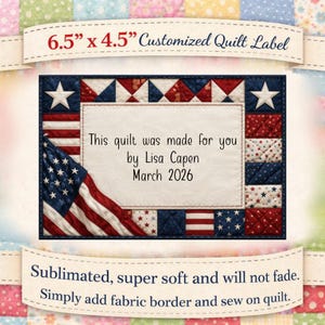 Custom Sublimated Quilt Label – 6" x 4" Patriotic Fabric (No Fade)