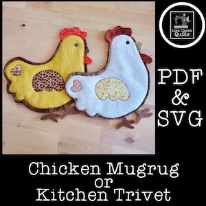 May include: Two felt chicken mug rugs or kitchen trivets. One is yellow with red accents and the other is white with brown accents. The text "PDF & SVG" is in the upper right corner of the image.