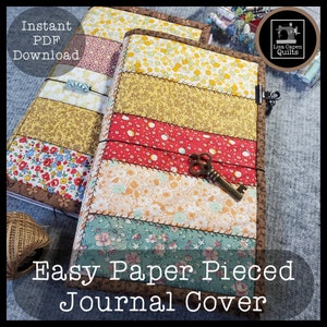 Einfaches, gestepptes Journal Cover - Instant PDF Pattern & Video Tutorial Link by Lisa Capen Quilts