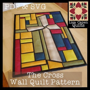 Könnte beinhalten: Ein farbenfrohes Patchworkmuster im Stil eines Buntglasfensters mit einem Kreuzdesign. Das Patchworkmuster trägt den Titel "The Cross Wall Quilt Pattern" und ist in den Formaten PDF und SVG erhältlich. Das Patchworkmuster stammt von Lisa Capen Quilts.