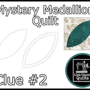 Mystery Medallion Quilt - Clue 2   SVG Cutting File ONLY.  This works with Brother ScanNCut, Cricut & Silhouette Machines - Instant Download