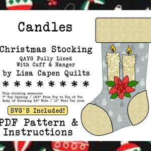 Candles Christmas Stocking - Raw Edge Applique QAYG - Instant Digital PDF Pattern & SVG File - 7&quot; x 18.5&quot; by Lisa Capen Quilts