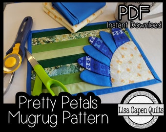 Pretty Petals Mug Rug Quilt Pattern – Lisa Capen Quilts (PDF Pattern)