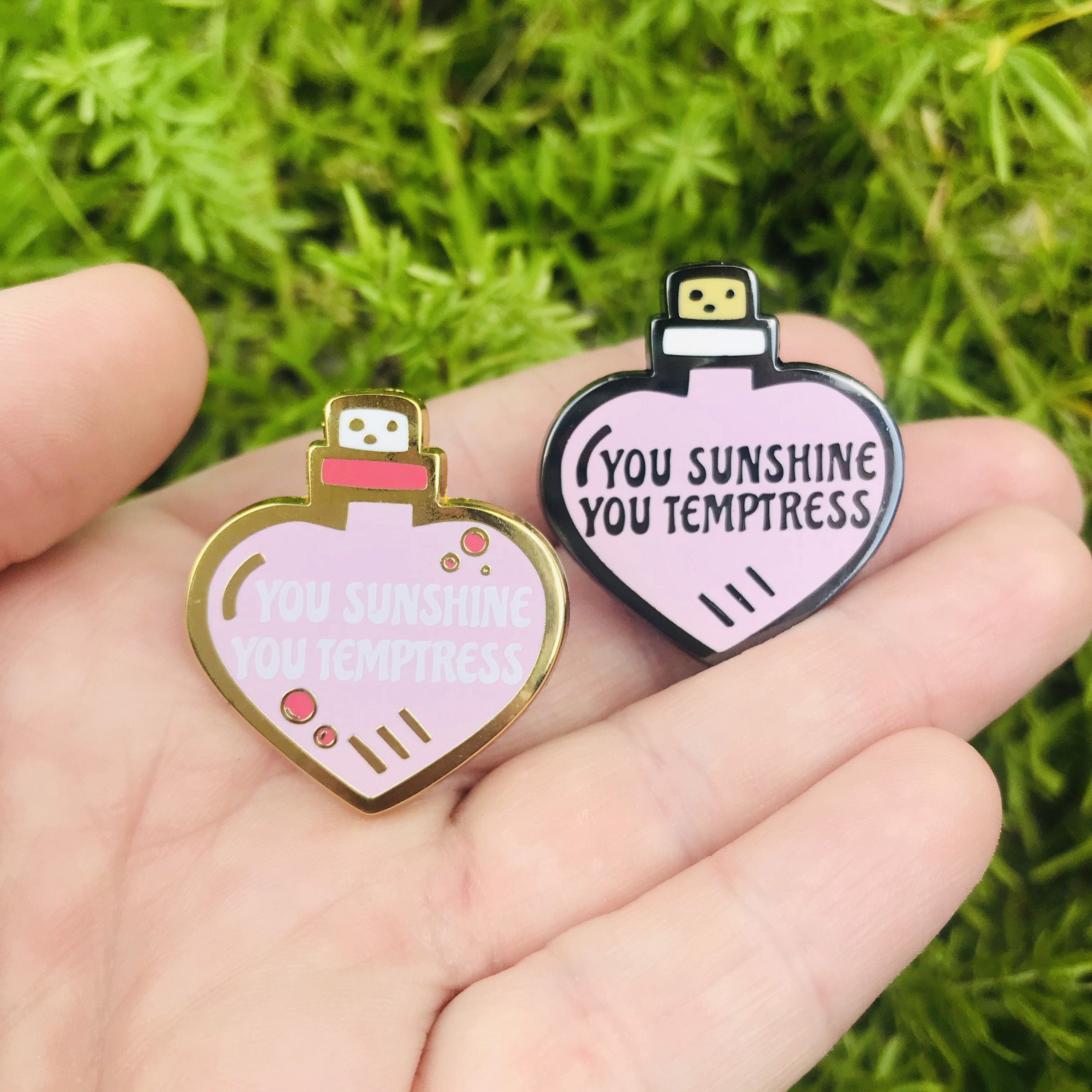 You Sunshine, You Temptress Enamel Pin