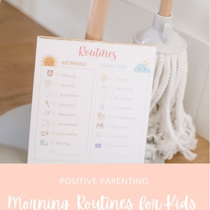 May include: A printable chart with a yellow sun and a blue cloud, listing morning and nighttime routines for kids. The chart includes activities like wake up, go potty, brush teeth, make bed, get dressed, eat breakfast, pack bag, go potty, take a bath, brush teeth, put on lotion, put on pajamas, read a story, sing a song, and go to sleep. The text "Routines" is at the top of the chart. The text "Morning" is below the sun and the text "Night Time" is below the cloud. The text "Positive Parenting" is below the chart. The text "Morning Routines for Kids" is below the text "Positive Parenting". The text "Goodnightfox.com" is below the text "Morning Routines for Kids".