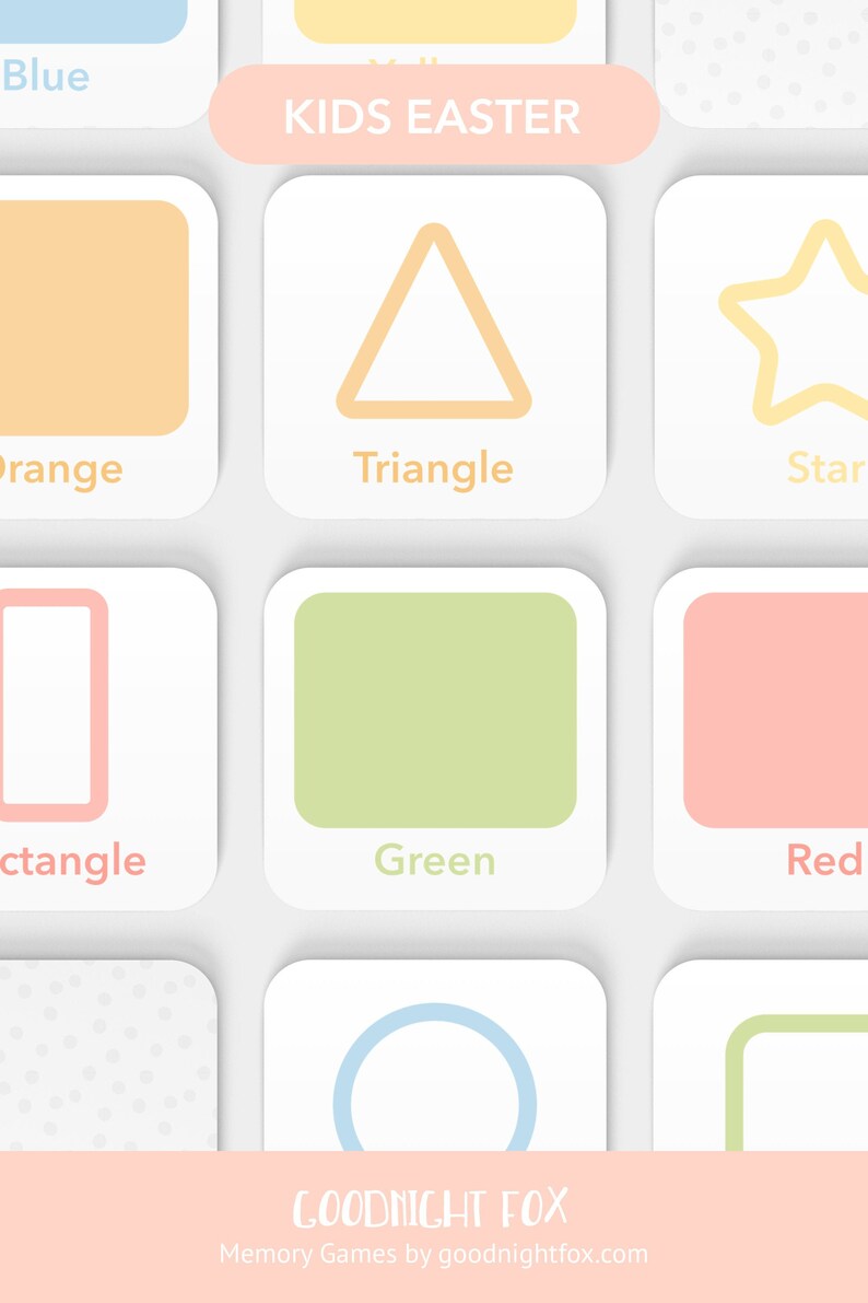 May include: A set of nine colorful cards with images of shapes and colors. The cards are labeled with the words "Blue", "Orange", "Triangle", "Star", "Rectangle", "Green", "Red", "Circle", and "Square". The cards are part of a memory game for kids called "Kids Easter" by "Goodnight Fox".