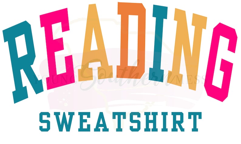 K&ouml;nnte beinhalten: Ein farbenfrohes Grafikdesign mit dem Wort "READING" in einer gro&szlig;en, fetten Schrift. Die Buchstaben sind in verschiedenen Farben: blaugr&uuml;n, pink, orange, blaugr&uuml;n, orange und pink. Unter dem Wort "READING" steht das Wort "SWEATSHIRT" in blaugr&uuml;n.