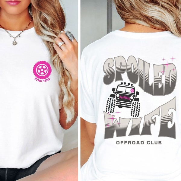 Spoiled Wife Shirt Pink Tire Offroad Girl Power Off Road 4WD T-shirt Flag USA Off-Road lover Patriot Women Offroader Retro Vintage Tshirt