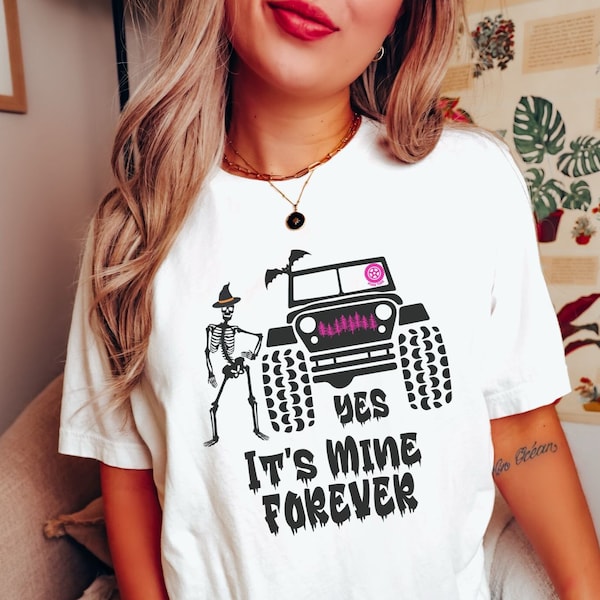 Halloween Off-Road Shirt Women offroad Tshirt Funny Adventure Tee 4WD T-Shirt Women Pink Tire Shirt 4 X 4 team Yes its mine forever skeleton