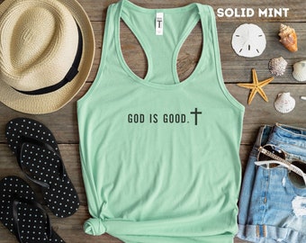Christian God is Good TankTop Trendy Shirt Minimalist Gift Faith Tank Faith Tee Church Group Tanks Subtle Cross Bible Verse Jesus Apparel