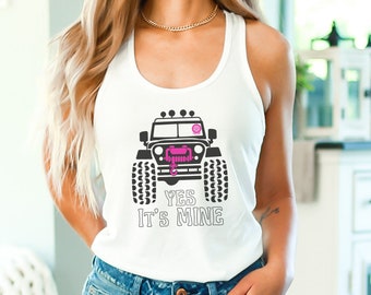 Pink Tire Yes, It's mine Offroad Tanktop, Girl Power, US Offroad, 4WD Tank, Feminist Tank Top, 4wd Flag Usa, Offroad for Women,Offroad lover