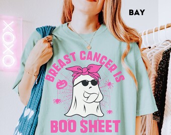 Breast Cancer is Boo Sheet Shirt Pink Ribbon Awareness Tshirt Support Cancer Fighter Funny Survivor Gift Warrior Comfort Colors Wear Pink