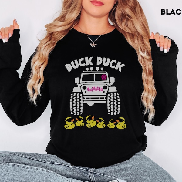 OffRoad Women Long Sleeve shirt Duck Duck off road shirt Adventure Tee Offroader 4WD Women Patriot Off-road T-Shirt 4X4 team Feminist Fun