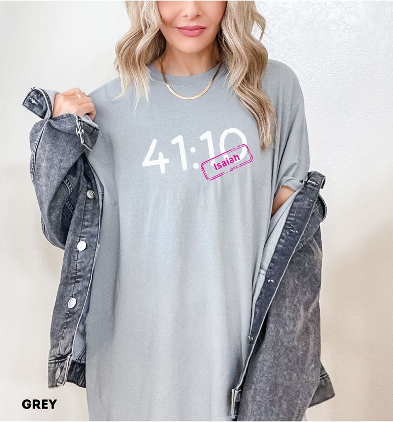 Colores cómodos Camisa minimalista Biblia rosa Camiseta de moda Regalo para camisa cristiana Isaías 41 10 Camiseta Camisa religiosa de gran tamaño de moda Grey