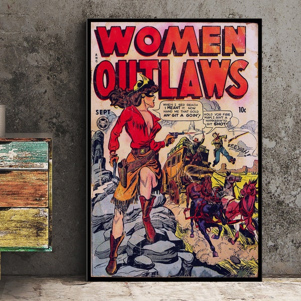 Women Outlaws Comic Book Cover Poster Vintage Comic Book Art - Feminist Comic Book Art Print, No Frame