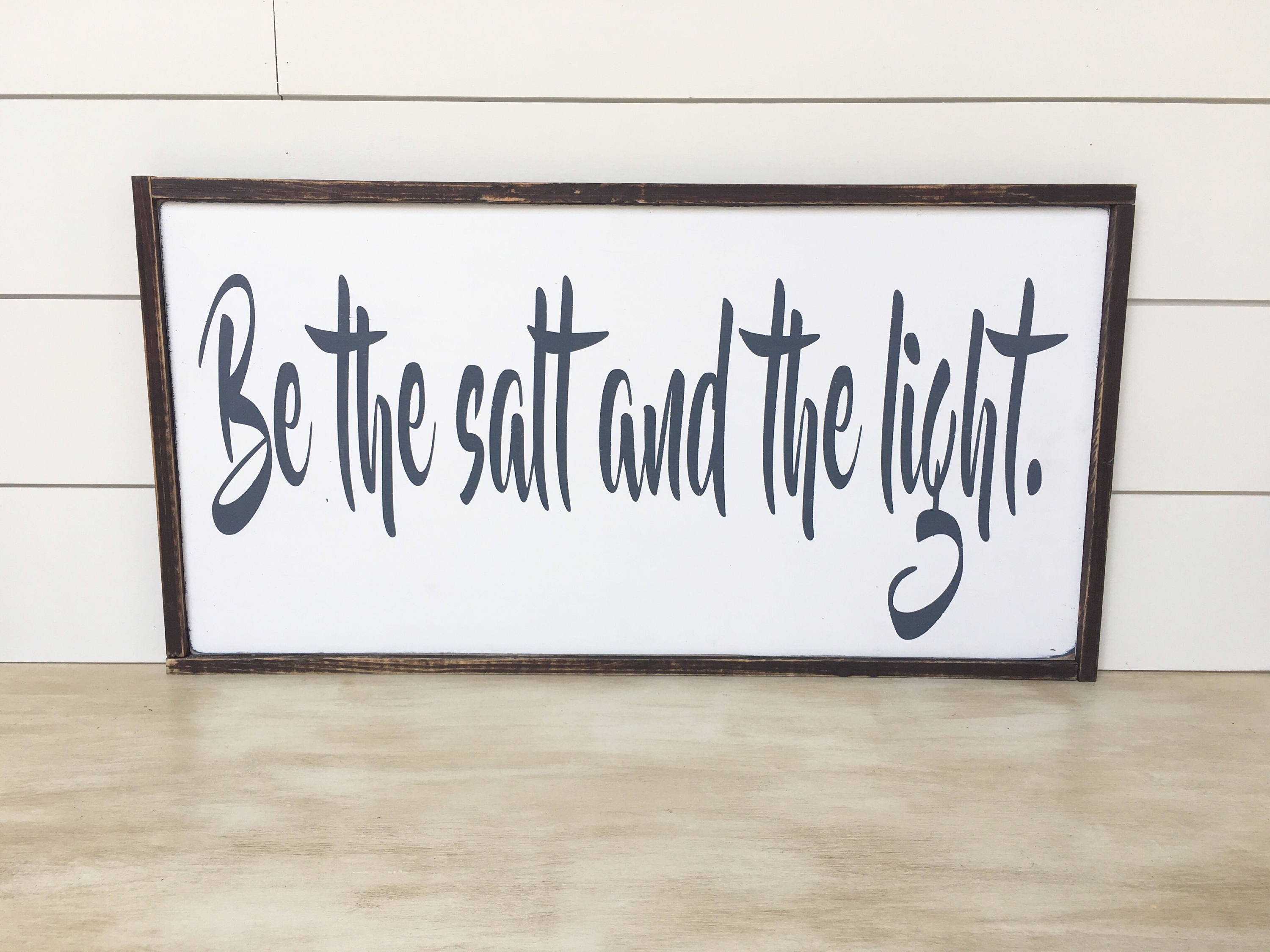 Salt and Light Be The Salt And The Light Sign Bible Verse Etsy