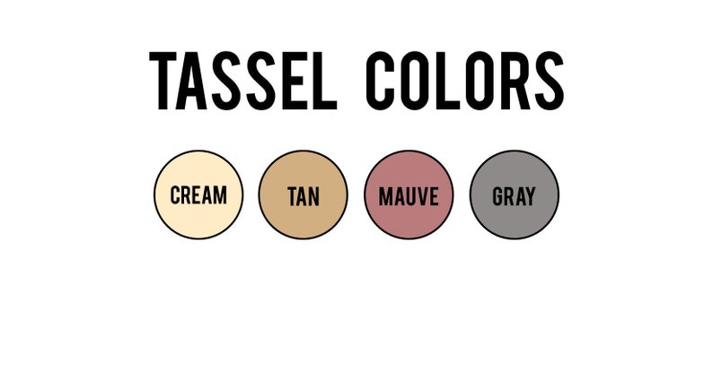 A color chart of the four colors in the tassel garland shows the colors cream, tan, mauve, and grey.