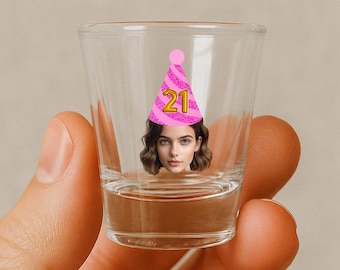 Custom Face 21st Birthday Shot Glass Favors: Funny Digital Gift (Digital Download)