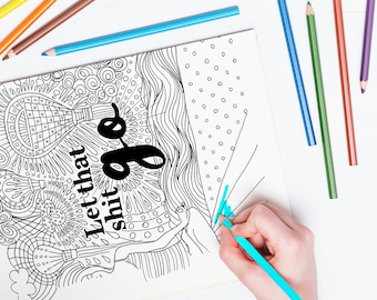 Funny Swearing Adult Coloring Book Page Unique Giftlet That Shit Go Instant Download Therapeutic Art Therapy Hand Drawn Yoga Gift