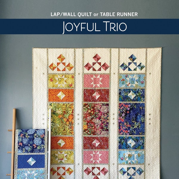 JOYFUL TRIO Quilt Pattern PDF (digital download) by Robin Pickens in Lap or Table Runner sizes