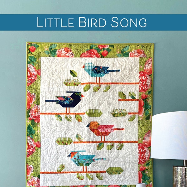 LITTLE BIRD SONG Small Wall Quilt by Robin Pickens 34" x 43", digital Pdf