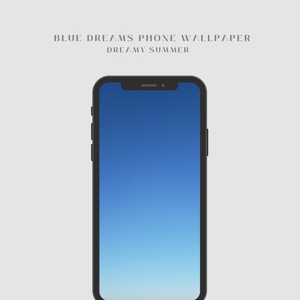 Blue Dreams iPhone Smartphone Wallpaper Background Minimalist-  Summer Spring Aesthetic Digital Download