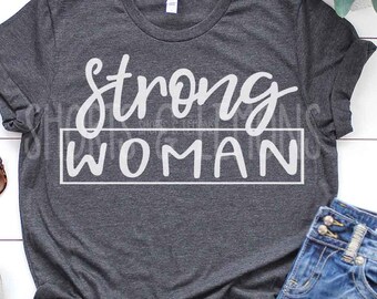 Download Strong Woman Svg Womens Svg Woman Svg Svg Files Sayings Svg File Dxf Eps Svg Files Font Svg Woman Shirt Shorts And Lemons Cut Download 14543 Free Commercial Use Script Fonts