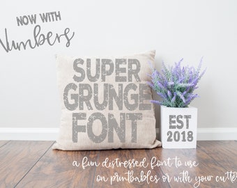 SUPER Grunge Font, NOW with Numbers!! Made for Clean Cutting or beautiful Printing! Font svg, OTF, Distressed font, grunge font, vintage