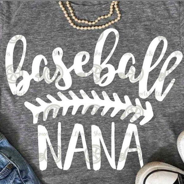 Baseball Nana svg, SVG, DxF, EpS, Nana svg, sayings svg, Baseball svg, shortsandlemons, SVG Sayings, Baseball, svgs, Nana svg files, mom svg