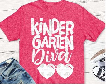 kindergarten svg, kindergarten shirt, teacher svg, back to school svg, diva, iron on, printable, digital, transfer, DXF, EPS, svg, girl svg