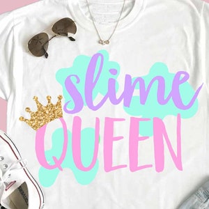 Slime queen svg, Slime svg, Slime shirt, birthday svg, digital download, SVG, DXF, Slime clip art, svg file, cut file, Science svg, slime