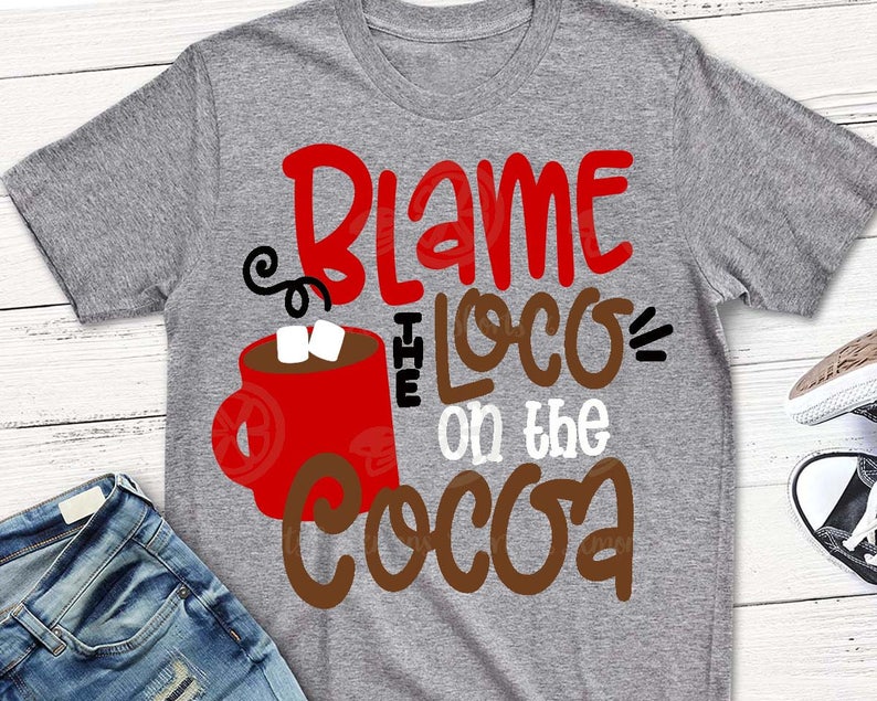 Download Blame the loco on the cocoa svg christmas svg Elf SVG svg ...