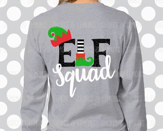 Elf squad svg elf svg Christmas svg Svg files sayings Svg