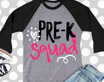 Pre-K svg, preschool svg, teacher svg, pre-k, squad, svg, Teacher shirt, Pre-school, shirt, kids, teacher, quote, pre-k, SVG, DXF, eps