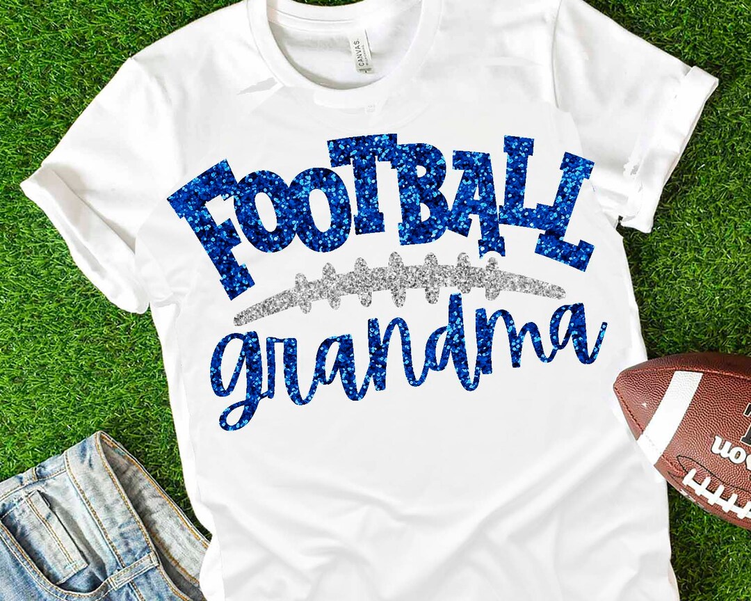Football Svg, Football Grandma Svg, Football Grandma Shirt, Svg, Svg