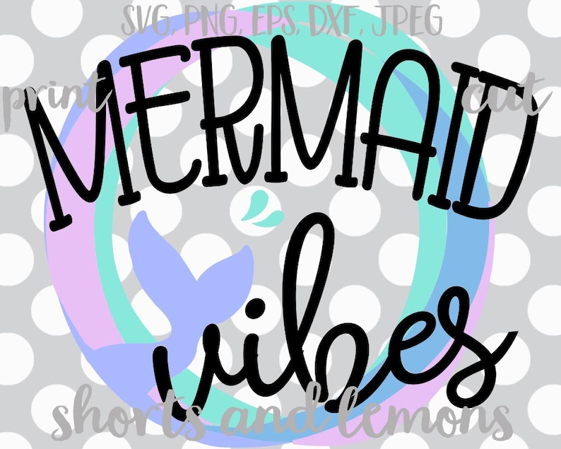 Download Mermaid vibes svg mermaid svg summer svg SVG sayings | Etsy